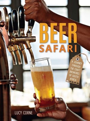 cover image of Beer Safari – a journey through craft breweries of South Africa